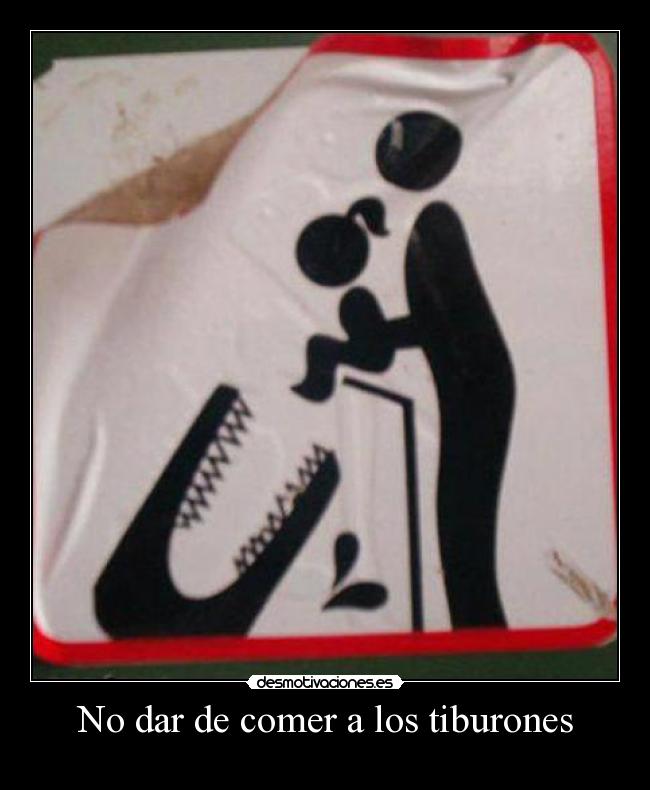 carteles dar comer desmotivaciones