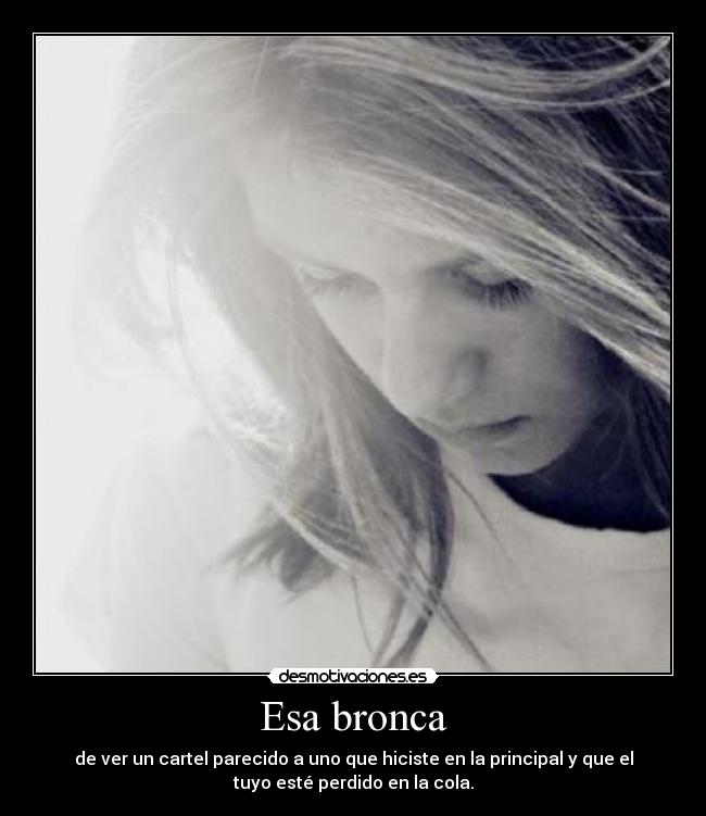 Esa bronca - 
