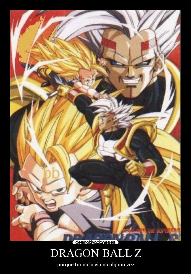 DRAGON BALL Z - porque todos lo vimos alguna vez