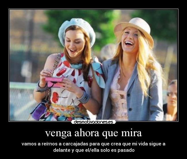 venga ahora que mira - 