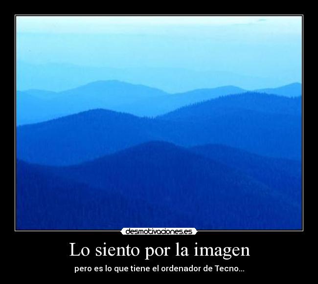 Lo siento por la imagen -