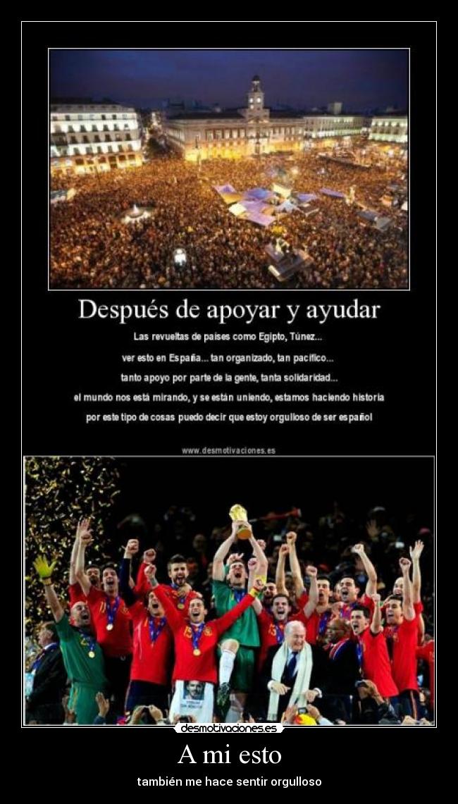 A mi esto - también me hace sentir orgulloso