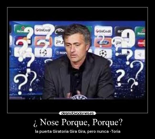 ¿ Nose Porque, Porque? - 