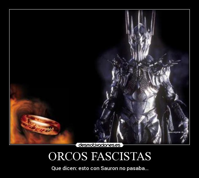 ORCOS FASCISTAS -