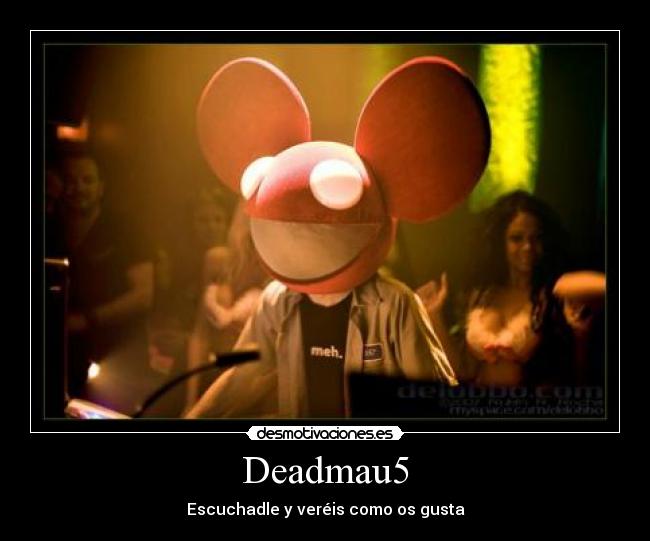 Deadmau5 - 