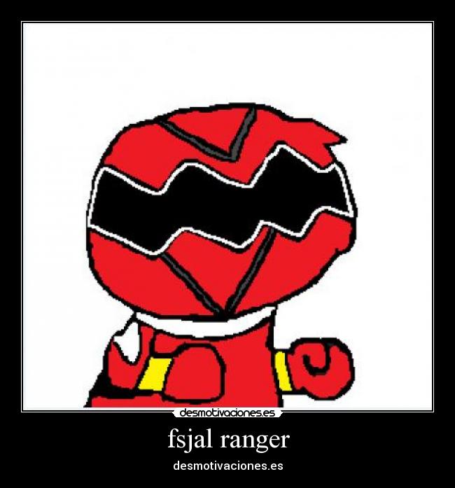 fsjal ranger - desmotivaciones.es