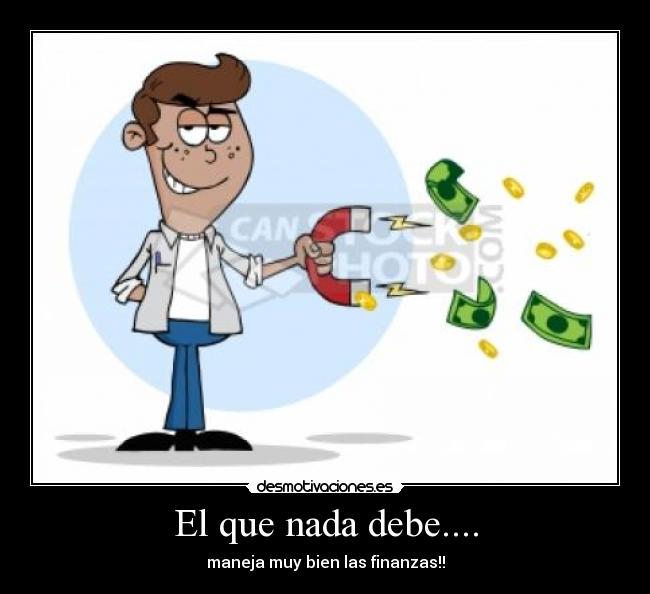 carteles deuda desmotivaciones