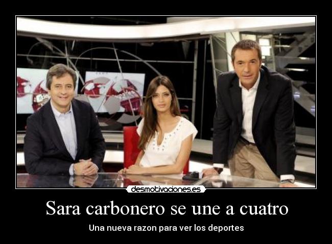 Sara carbonero se une a cuatro -