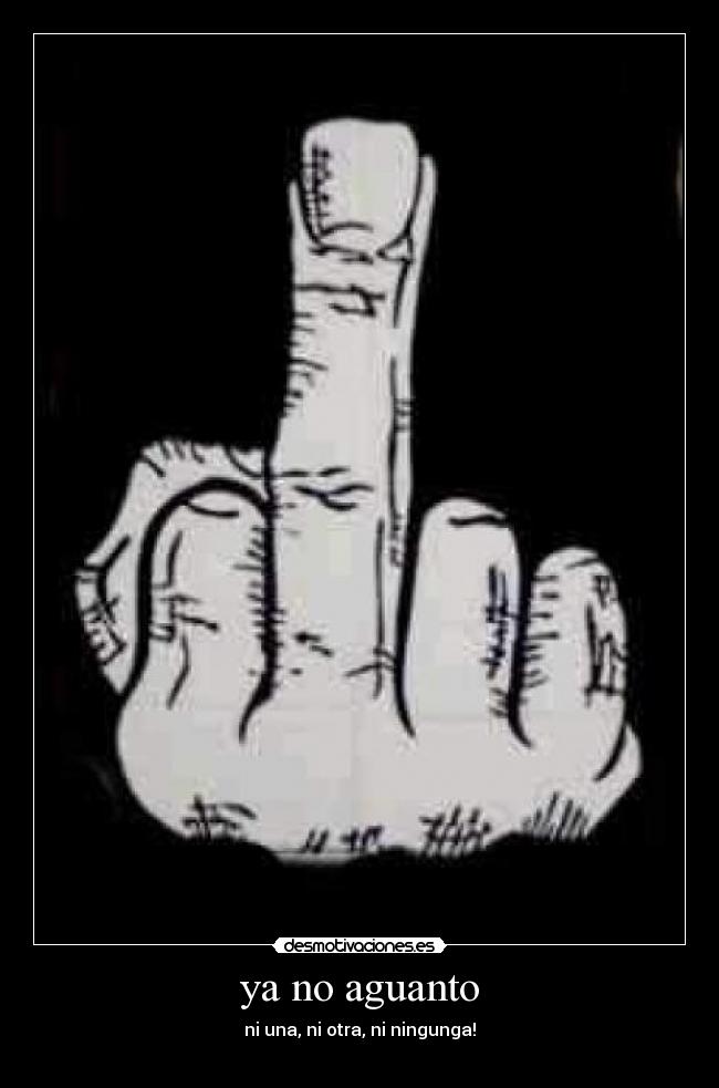 carteles aguanto desmotivaciones