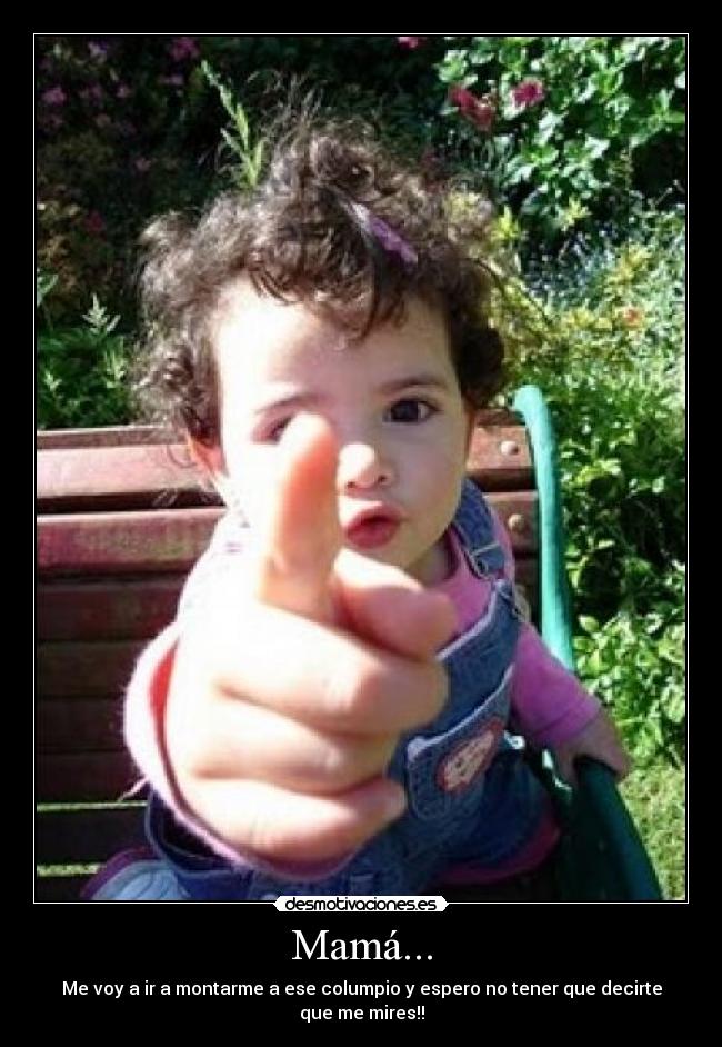 Mamá... -