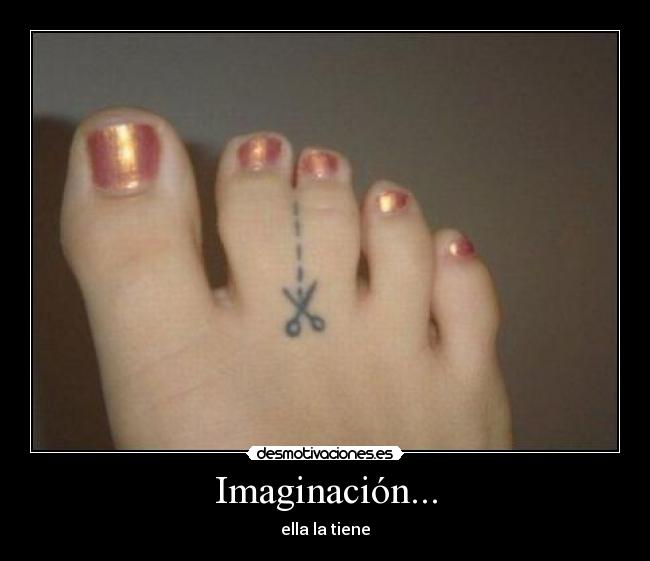 Imaginación... -