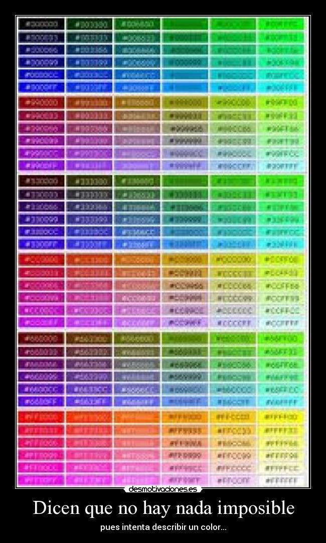 Dicen que no hay nada imposible - 