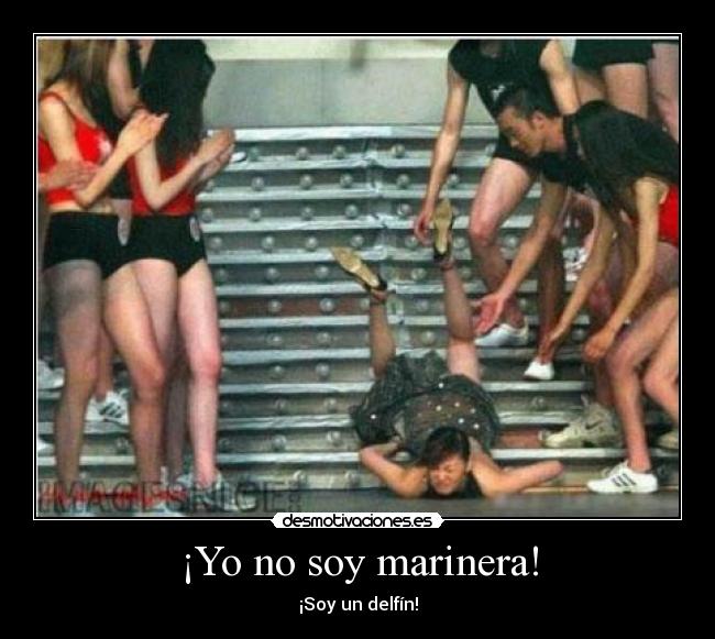 ¡Yo no soy marinera! - 