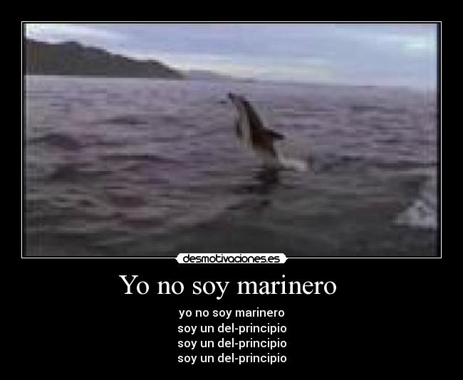 Yo no soy marinero  - 