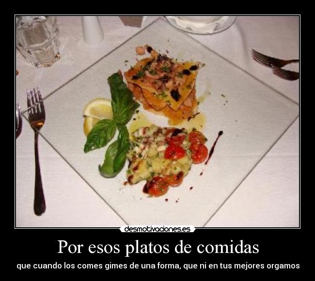 Por esos platos de comidas - 