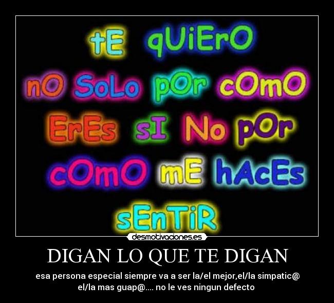 DIGAN LO QUE TE DIGAN -