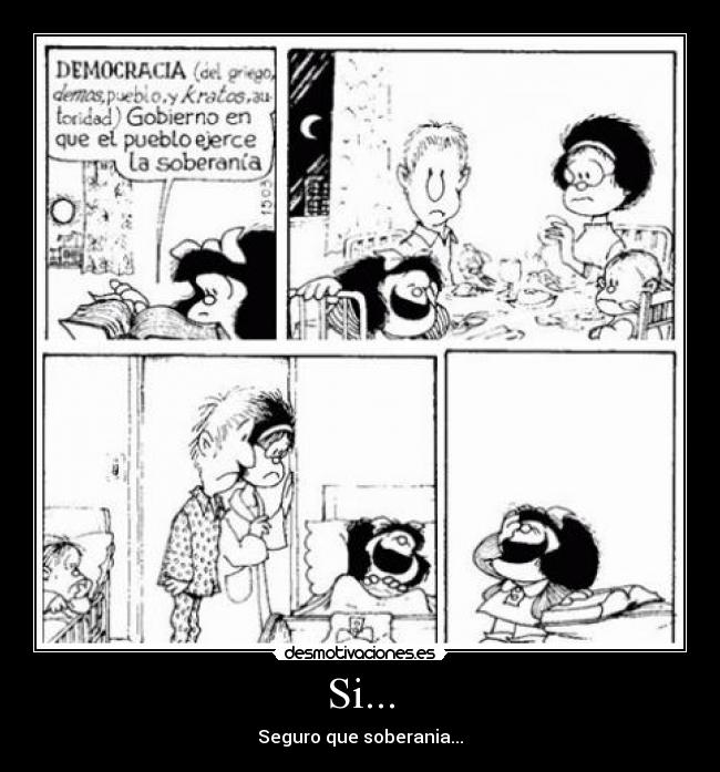Si... - Seguro que soberania...