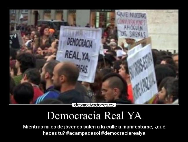 Democracia Real YA -
