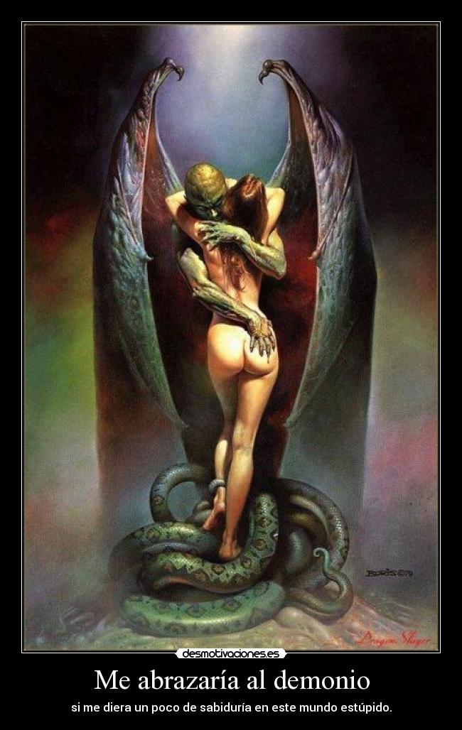 Me abrazaría al demonio - 