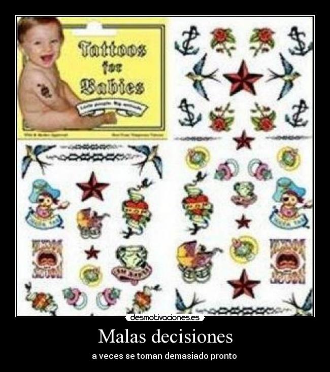 Malas decisiones - a veces se toman demasiado pronto