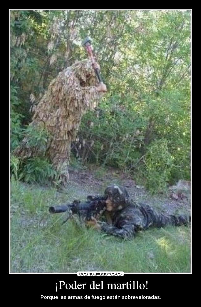 ¡Poder del martillo! - Porque las armas de fuego están sobrevaloradas.