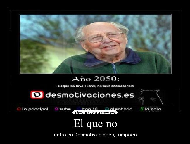 El que no - 