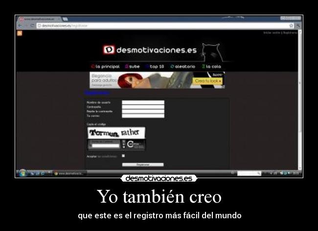 Yo también creo - que este es el registro más fácil del mundo
