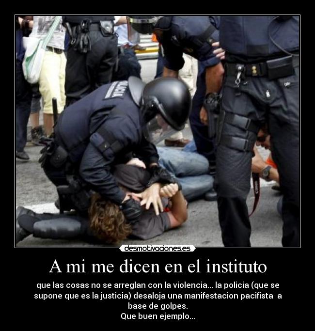 A mi me dicen en el instituto -