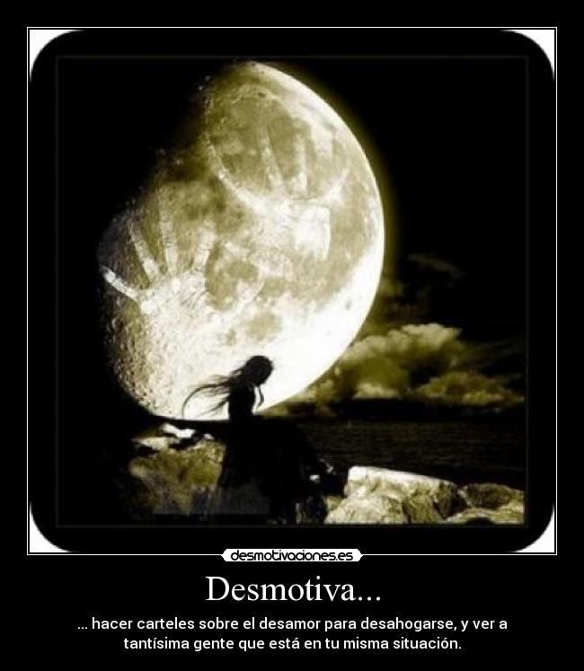 Desmotiva... - 