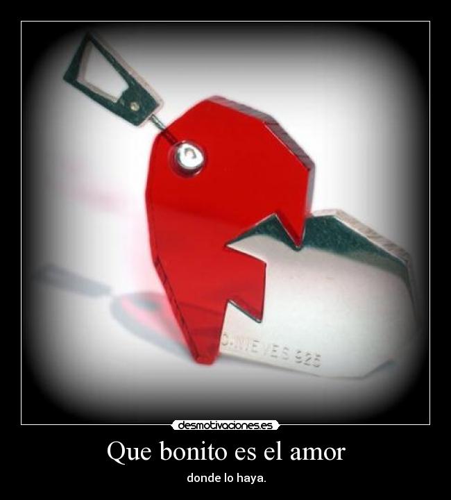Que bonito es el amor - 