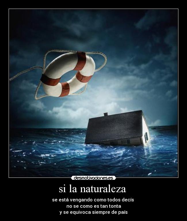 si la naturaleza -