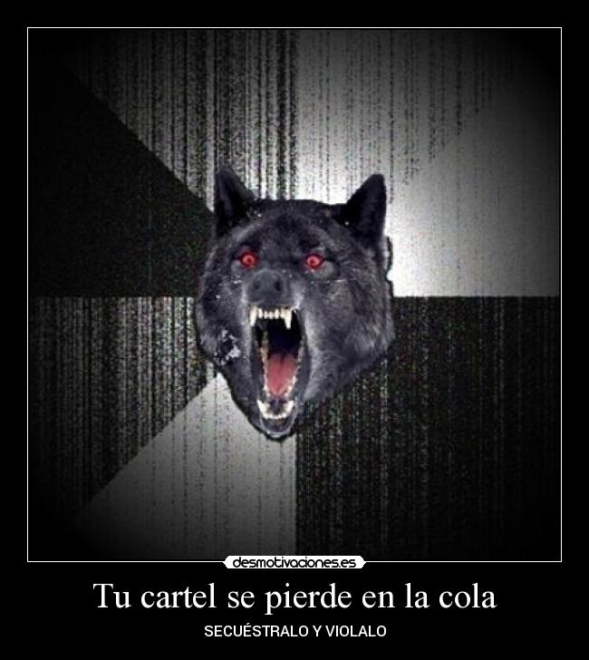 Tu cartel se pierde en la cola - 