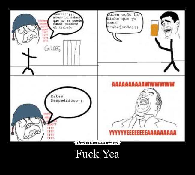 Fuck Yea -