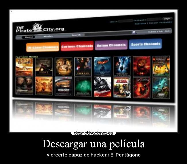 carteles descargarpeliculacreercapazcapacidadpentagonohackearpoder desmotivaciones