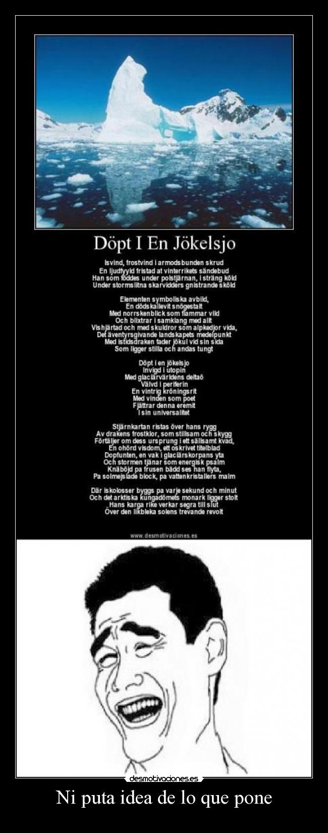 Ni puta idea de lo que pone -