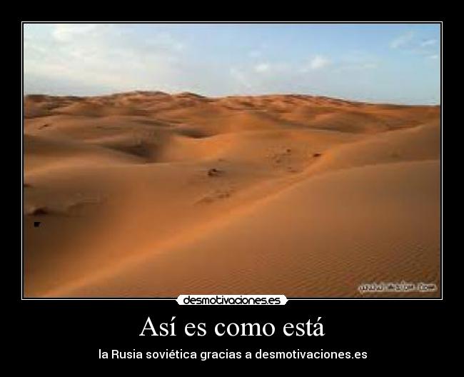 Así es como está - 