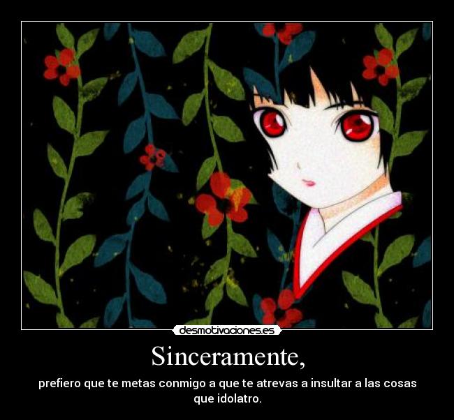 Sinceramente, - 