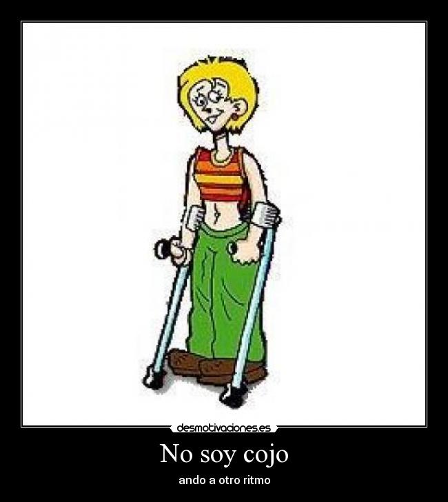 No soy cojo - 