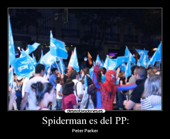 Spiderman es del PP: - 
