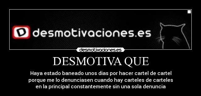 DESMOTIVA QUE -