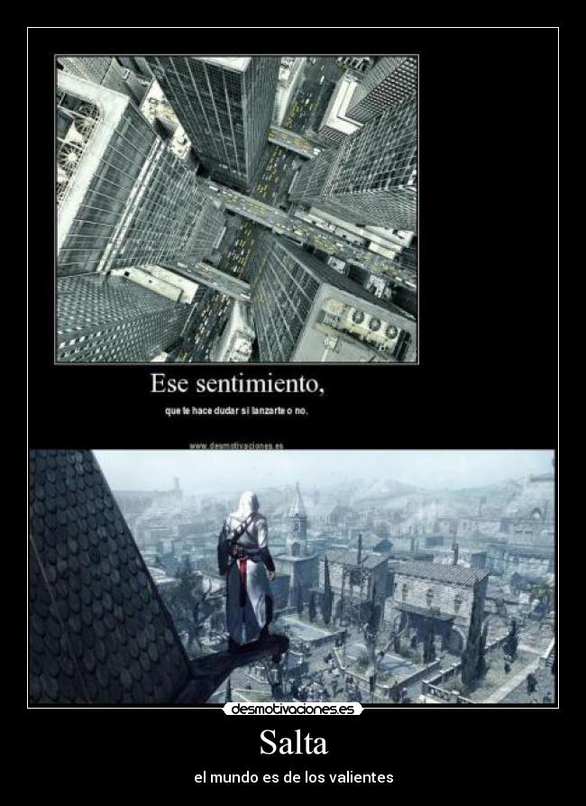 Salta - el mundo es de los valientes