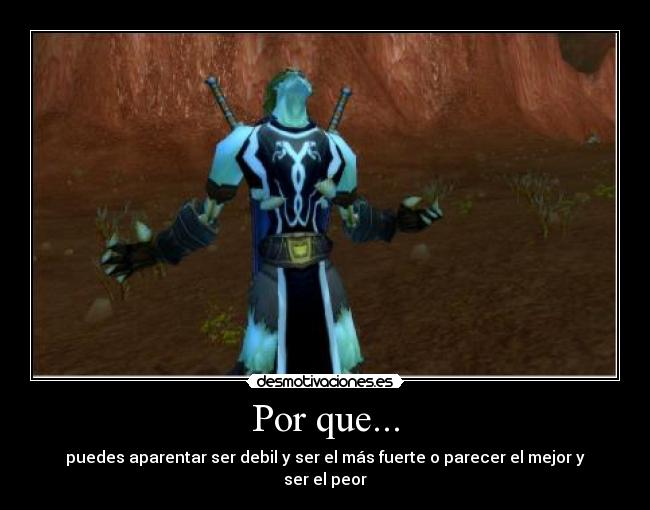 carteles wow desmotivaciones