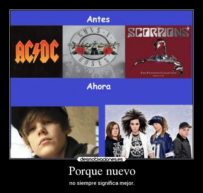 Porque nuevo - no siempre significa mejor.