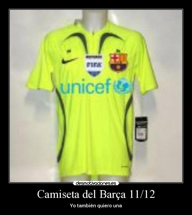 Camiseta del Barça 11/12 - Yo también quiero una