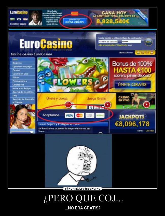 ¿PERO QUE COJ... - ...NO ERA GRATIS?