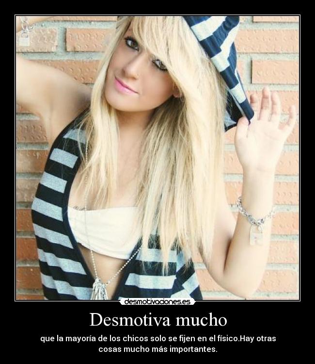 Desmotiva mucho - 