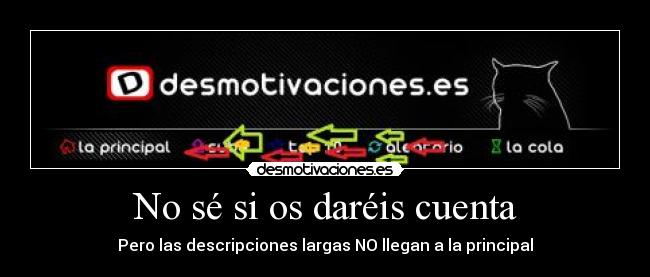 No sé si os daréis cuenta - Pero las descripciones largas NO llegan a la principal