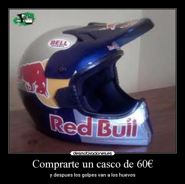Comprarte un casco de 60€ -