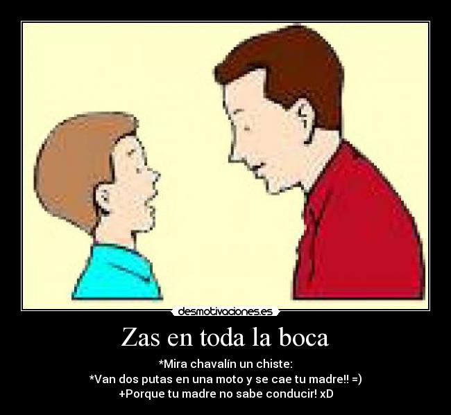 Zas en toda la boca - 