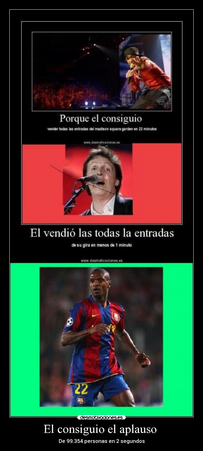 El consiguio el aplauso - De 99.354 personas en 2 segundos